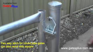 Gate Latch 2 way for round pipe and square [upl. by Dexter784]