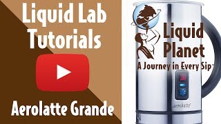 Liquid Lab  Aerolatte Grande Milk Frother [upl. by Adnuahsor331]